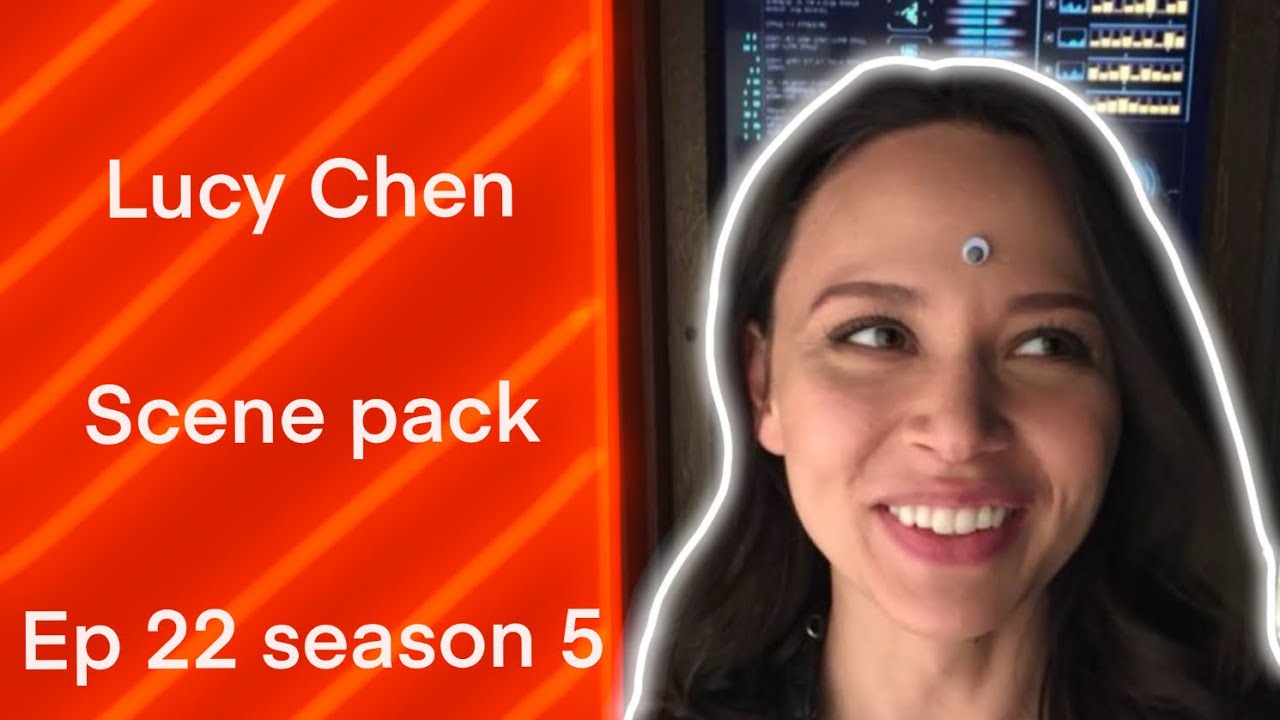 LUCY CHEN SCENE PACK EP 22 SEASON 5 YouTube
