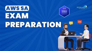 Exam Preparation AWS SA | AWS Solution Architect | K21Academy