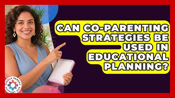 Can Co-Parenting Strategies Be Used in Educational Planning? | Single Parent Support Hub News