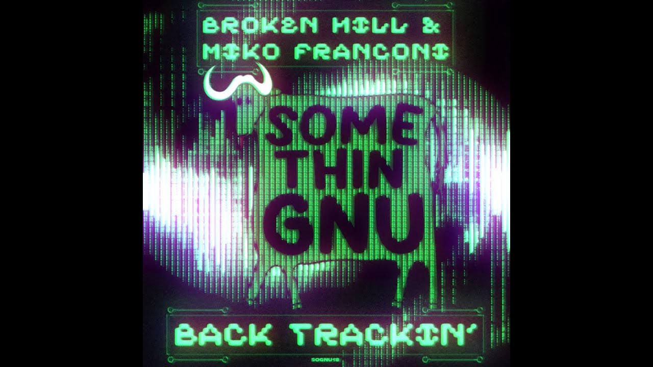 Watch Broken Hill & Miko Franconi - Back Trackin' (Musumeci Rmx) on YouTube Watch Broken Hill & Miko Franconi - Back Trackin' (Musumeci Rmx) on YouTube