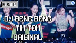 #TIKTOK                                                           DJ BENG BENG TIK TOK ORIGINAL 2018