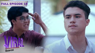 eng Subs Episode 18 Viral Scandal