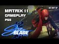 Stellar blade  matrix 11 gameplay spoiler alert  b2p  ps5