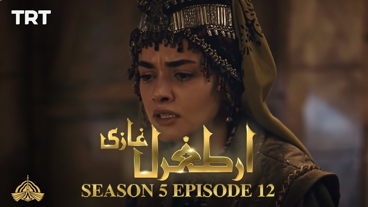 Episode 12 – Season 5 | Ertugrul Ghazi