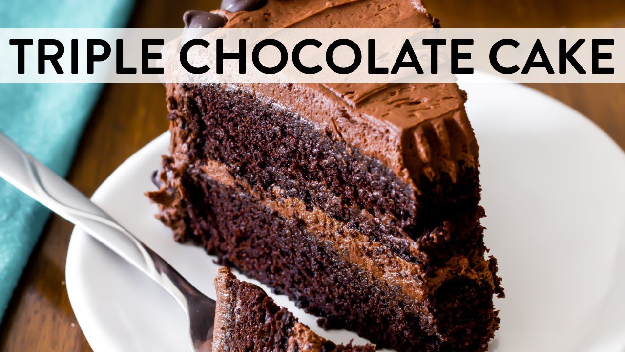 Triple Chocolate Cake Recipe - Sally's Baking Addiction