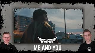 [7/7] PaT MaT Brothers - Me And You (Original Mix) 2025