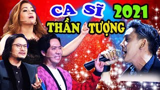 CA SĨ THẦN TƯỢNG 2021 | Bản FAKE Đàm Vĩnh Hưng làm Minh Tuyết Trấn Thành 