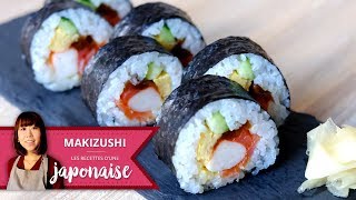 Comment faire des Makis | Les Recettes d'une Japonaise | Recette Maki Sushi