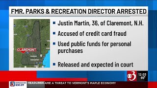 Former Claremont parks and rec director faces credit card fraud charges