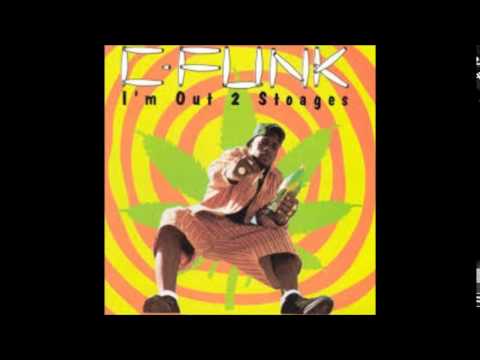C-Funk — C-Funk - I'm Out 2 Stoages Full Album
