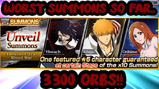 WORST SUMMONS OF THE MONTH BY FAR!! TYBW UNVEIL SUMMONS 3300 ORBS! BLEACH BRAVE SOULS!!