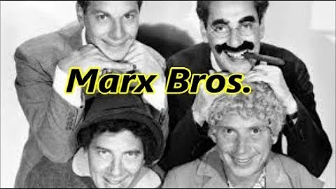 How The Marx Brothers Got Their Names : Groucho, H...