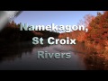 Canoe/ Kayak Camping Along The Namekagon -St Croix Rivers