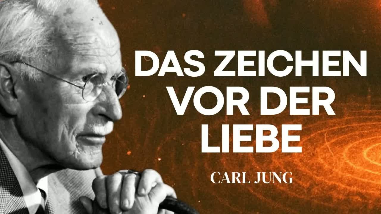 ACHTUNG： Ignoriere diese 3 Zeichen NICHT, BEVOR die richtige Person kommt – Carl Jung