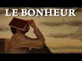 La qute du bonheur