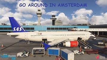 Very low go Around | Storm Benjamin In Amsterdam | Fenix A320