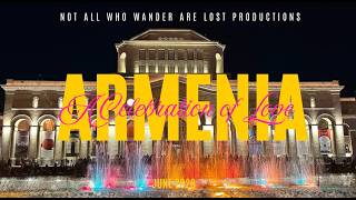 Armenia: A Celebration of Love