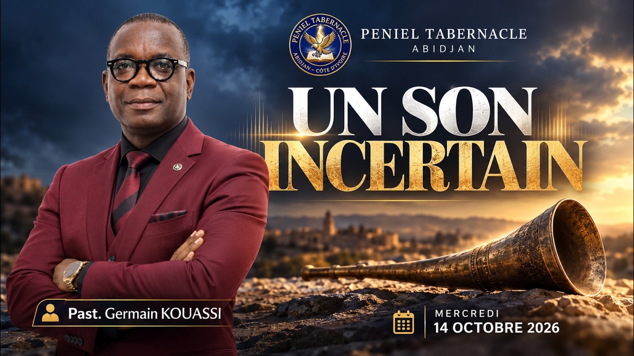UN SON INCERTAIN, Past. Germain KOUASSI, Mercredi 14/10/2026