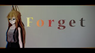 ~MMD~Forget~Orex~60FPS~