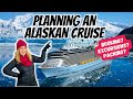 Ultimate guide to planning an alaskan cruise