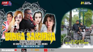 🔴Live Streaming 'BUNGA SAMUDRA' Selasa 31 Maret 2026 | Dk. Pari Ds. Malahayu | Edisi Malam