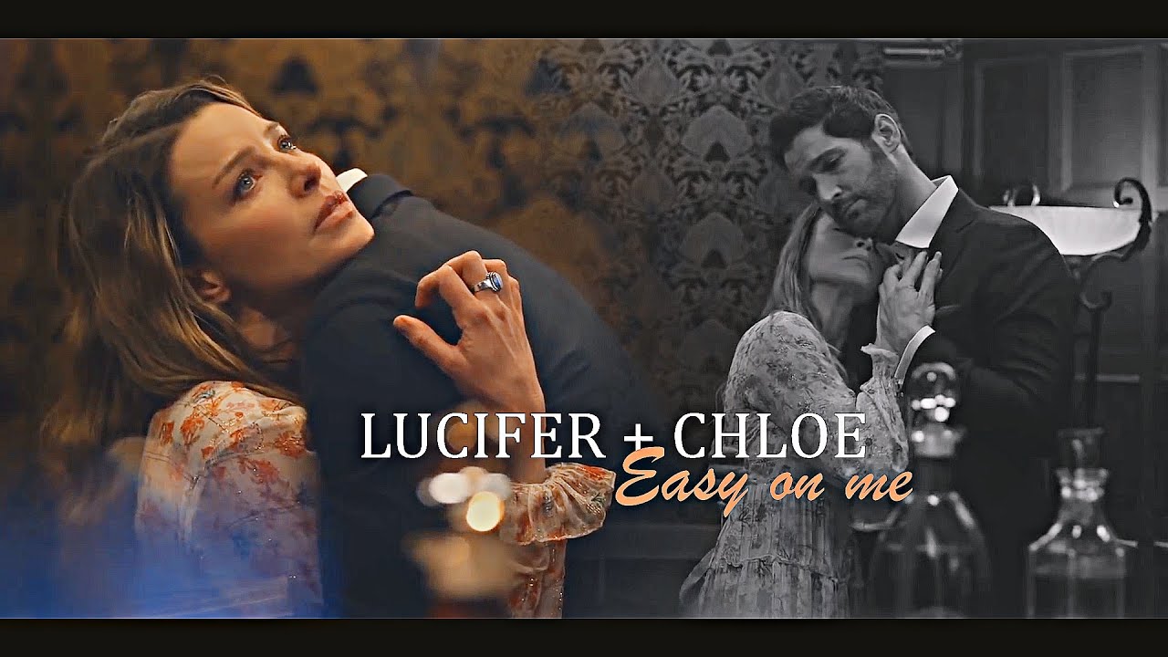 Lucifer & Chloe | Easy on me (S6) HD