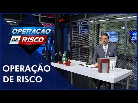 Operação de Risco (06/04/19) | Completo