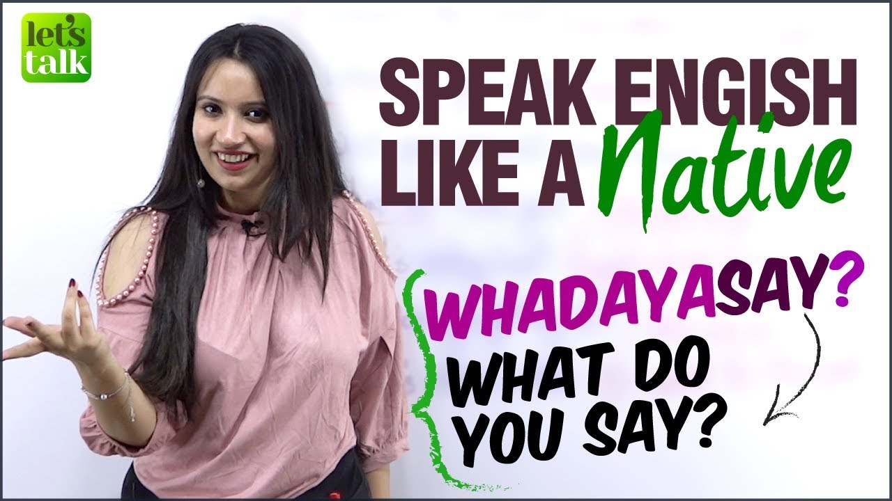 Speak English Like A Native Speaker Advanced English Conversation Phrases To Speak English Fluently