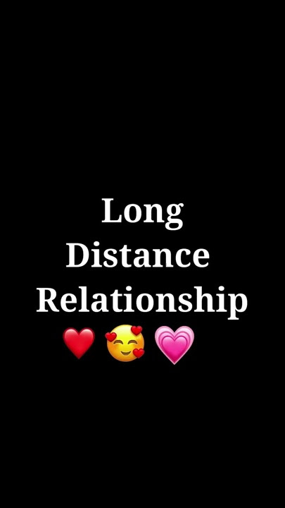 Long Distance Relationship Whatsapp Status | Long Distance Relationship Quotes