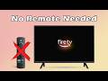 How to Use Fire TV Without a Remote