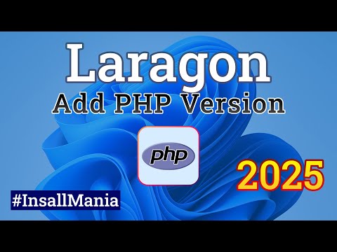 How to Add New PHP Version on Laragon 8 || Windows Install Tutorial || Install Mania