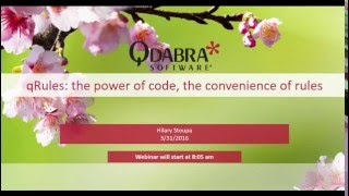 qRules 101 - Getting Started: Qdabra Webinar