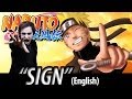 Naruto Shippuden Opening 6 - Sign (English Dub)