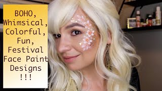 My Favorite Festival Face Paint Designs! (Coachella friendly)