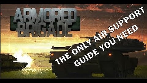 Armored Brigade Tutorial | Close Air Support | 2021 Gameplay #ApacheHelicopter #ArmoredBrigade
