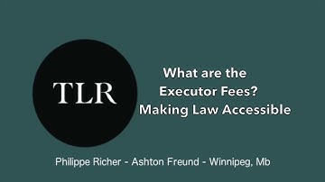 What are the executor fees?