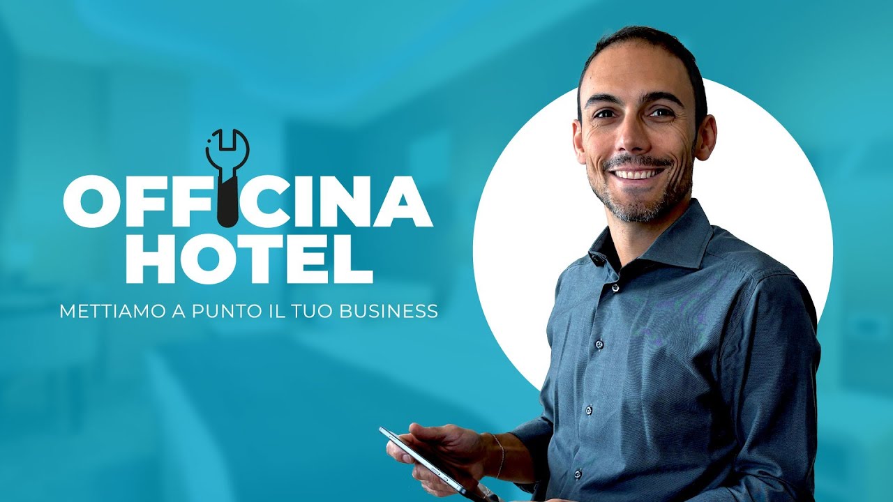 Officina Hotel - mettiamo a punto il tuo business