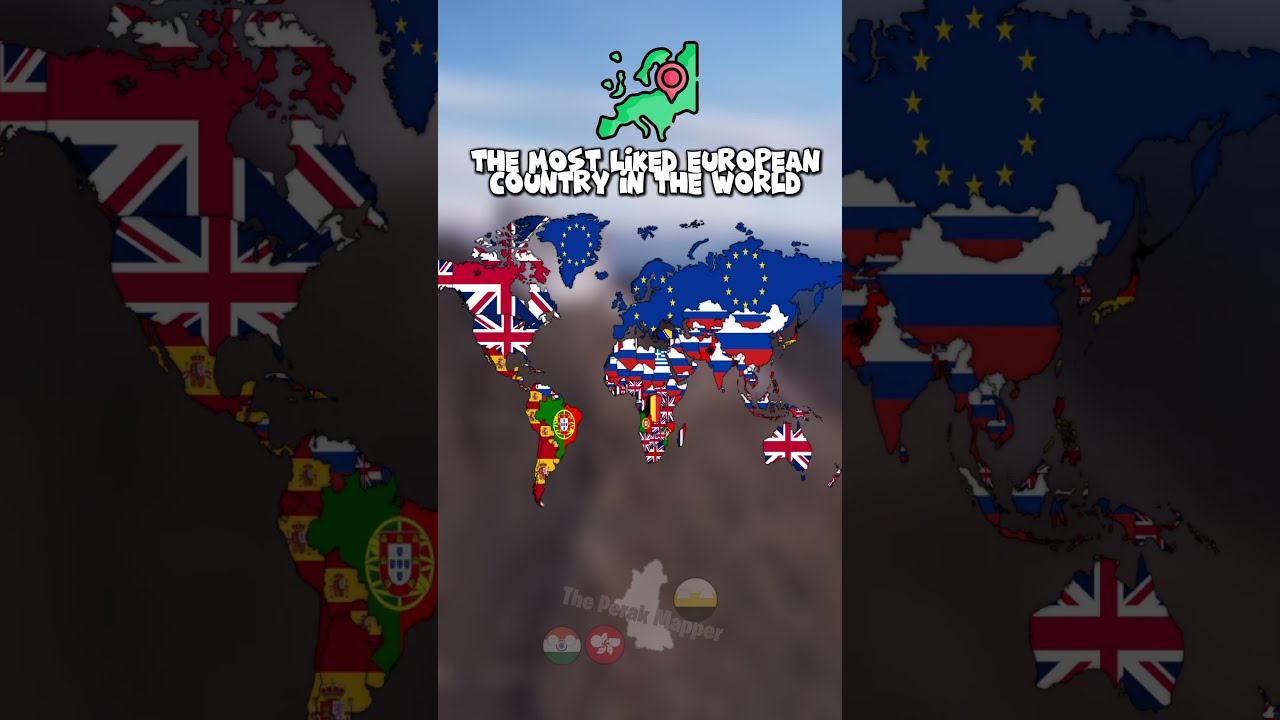 The Most Liked European Country In World Geography History Mapping Mapper Europe Shorts