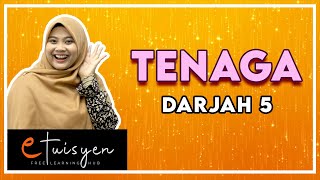 [eTuisyen] DARJAH 5 SAINS: Bab 7 - Tenaga