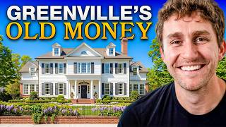 Where Greenville SC's Old Money lives