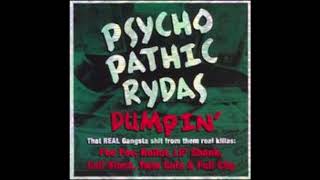 Watch Psychopathic Rydas Dumpin video