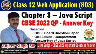 Class 12 Web Application Code 803 Java Scripts CBSE 2022 Main Examination Question Solution Java Script Review 1 Class 12 Web Applications Code 803 Javascript Cbse Xii Wa 803