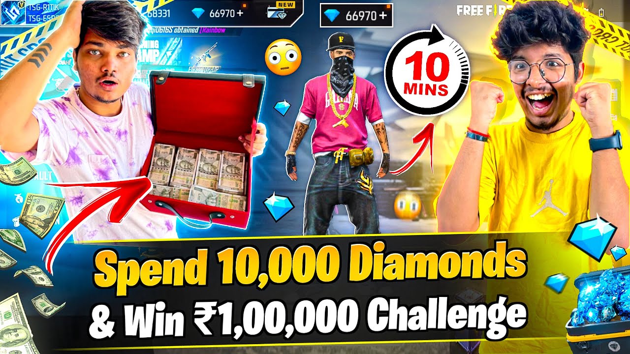 Free Fire Spend 10,000 Diamonds And Win ₹1,00,000 Challenge😍 In