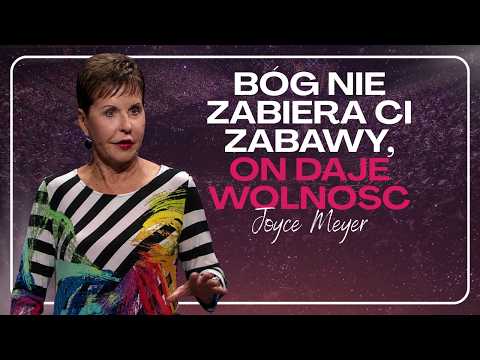 God Isn’t Taking Away Your Fun, He’s Giving You Freedom | JOYCE MEYER