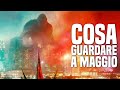 GODZILLA vs KONG - COSA GUARDARE A MAGGIO 2021 - ANDRY CONSIGLIA #6