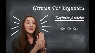GERMAN FOR BEGINNERS: Definite Articles (Der, Die, Das)