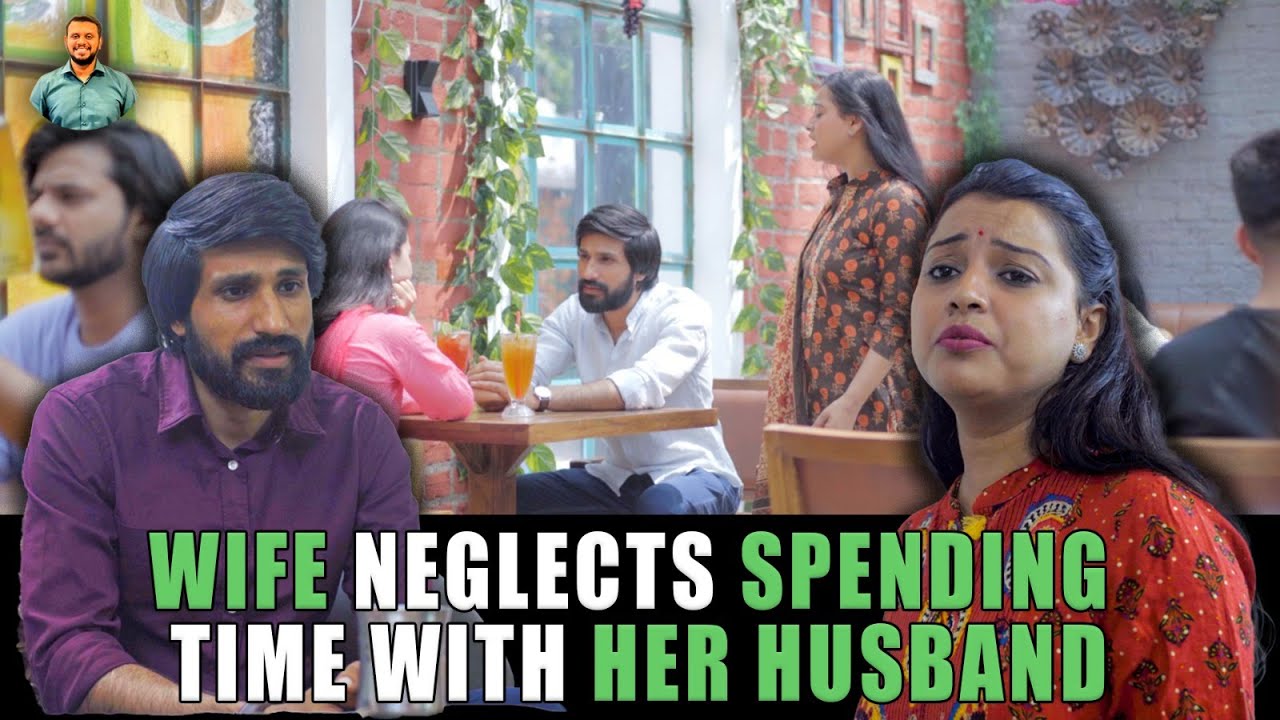 wife-neglects-spending-time-with-her-husband-nijo-jonson-youtube
