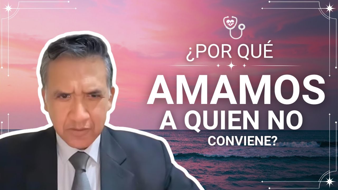 Por qué nos enamoramos de quien no nos conviene