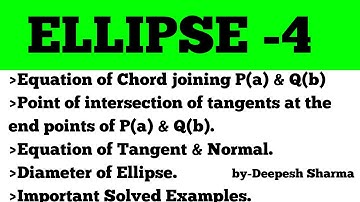 ELLIPSE Chord in Parametric Form, Equation of Tangent & Normal,Diameter of ellipse