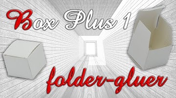 Folder-gluer Box Plus 1 making little cubic boxes